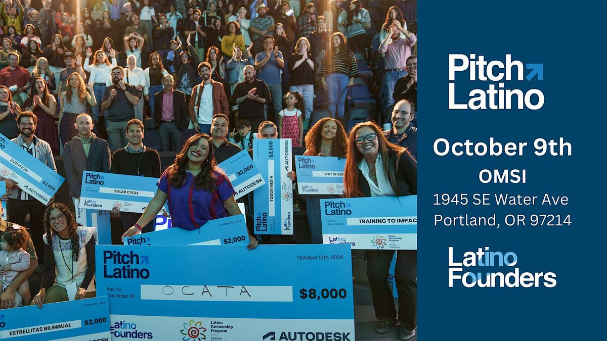 Pitch Latino Portland 2025, 9 October | Event in Portland | AllEvents