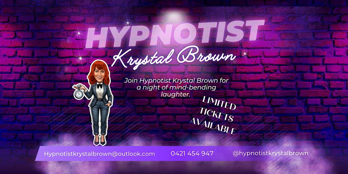 Hypnotist Krystal Brown, 14 June | Event in Stratford | AllEvents