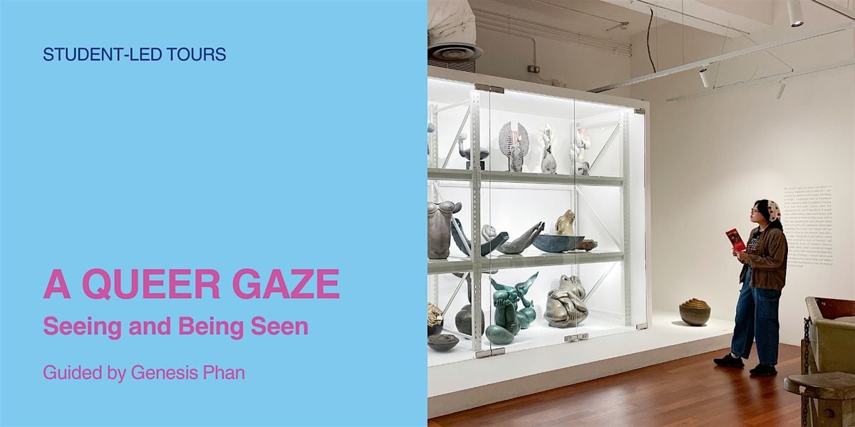 [Student-Led Tour] A Queer Gaze | Event in Clementi | AllEvents