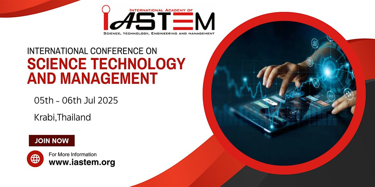 International Conference on Science Technology and Management ( ICSTM ), 5 July | Event in Tambon Ao Nang