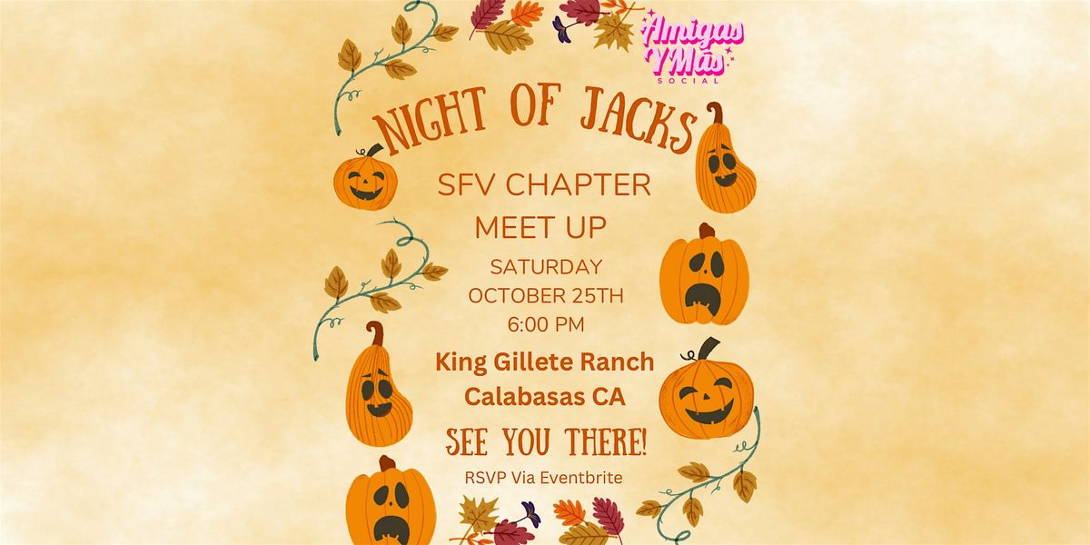 AYMS SFV LATINA Amigas Night Of Jacks Meet up, 25 October | Event in Calabasas | AllEvents