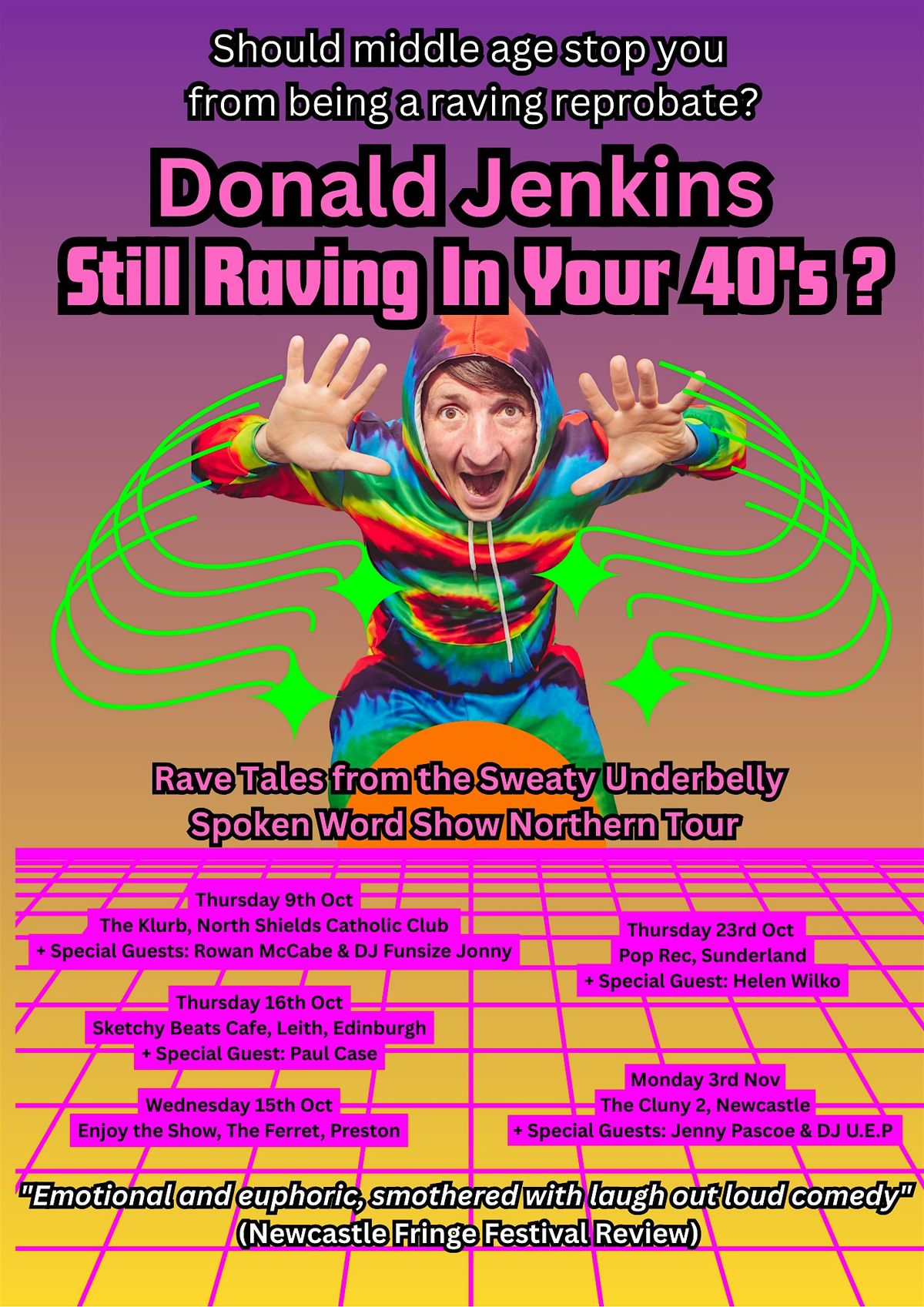Donald Jenkins  - Still Raving In Your 40's? + Helen Wilko, 23 October | Event in Sunniside | AllEvents