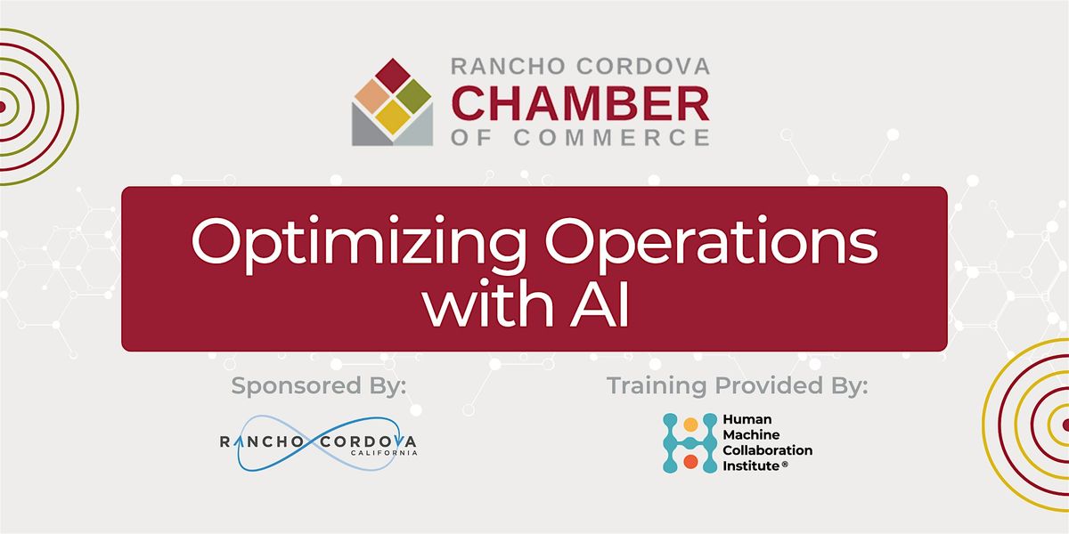 Optimizing Operations with AI, 12 August | Event in Rancho Cordova | AllEvents
