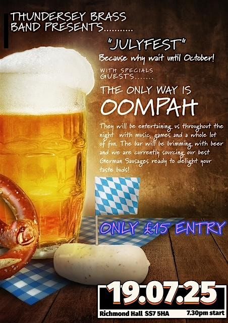 "JULYFEST" - with special guests 'The Only Way Is Oompah', 19 July | Event in South Benfleet | AllEvents