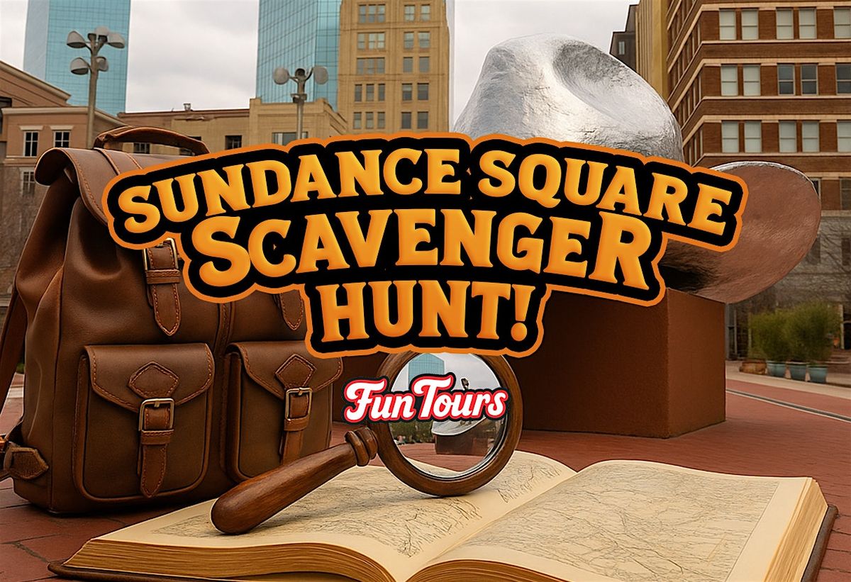 FunTours: Forth Worth's Sundance Square Scavenger Hunt Adventure | Event in Fort Worth | AllEvents