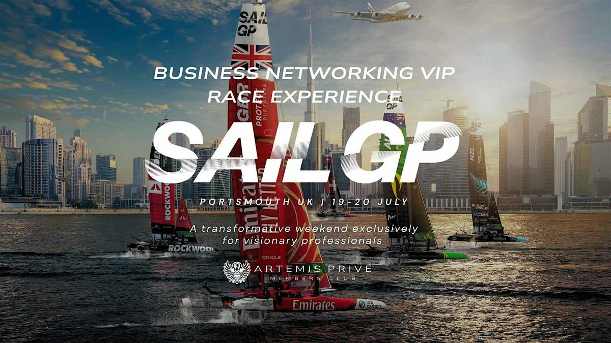 Business Networking with VIP SailGP Experience, 19 July | Event in Portsmouth | AllEvents