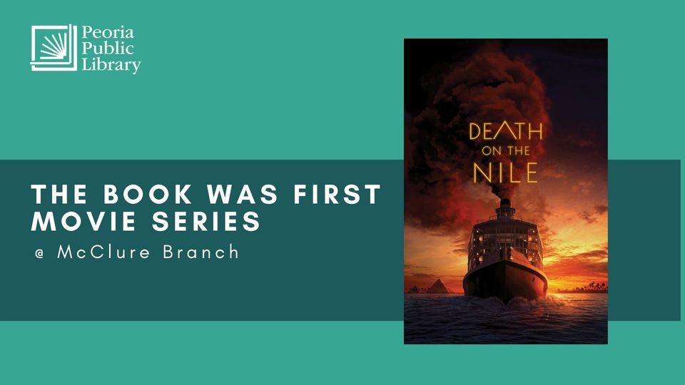 The Book was First Movie Series, McClure Branch Library, Peoria, June