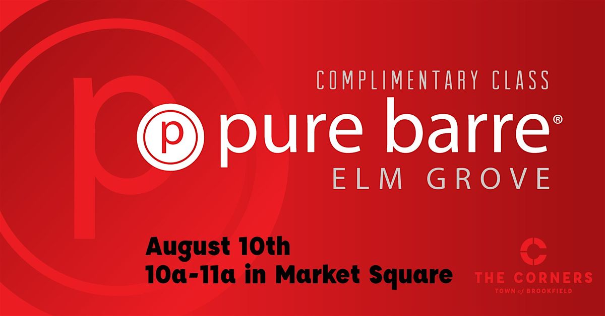 Pure Barre Pop Up at the Corners of Brookfield, 10 August | Event in Brookfield | AllEvents