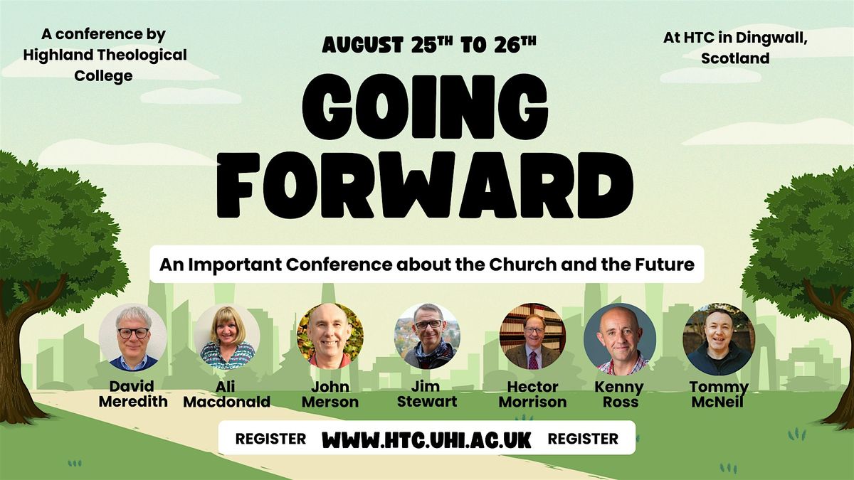 Going Forward! ‘See! I am doing a new thing’, 25 August | Event in Dingwall | AllEvents