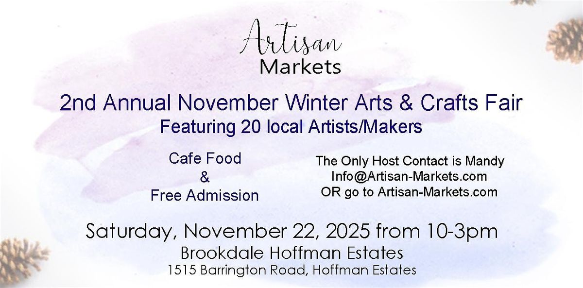 2nd Annual November Winter Arts and Crafts Fair Hosted by Artisan Markets, 22 November | Event in Hoffman Estates