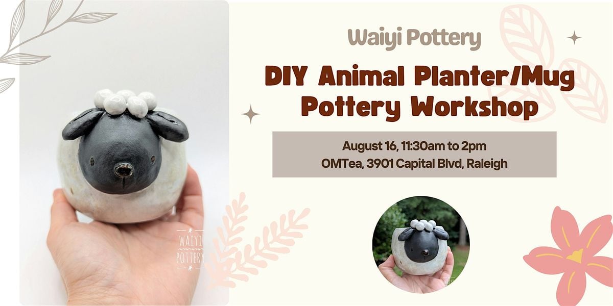 Sculpt & Sip: DIY Ceramic Animal Planter Mug Pottery Workshop, 16 August | Event in Raleigh | AllEvents