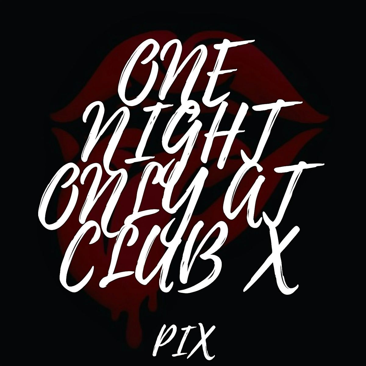 One Night Only At Club X, 6 June | Event in Little Rock | AllEvents
