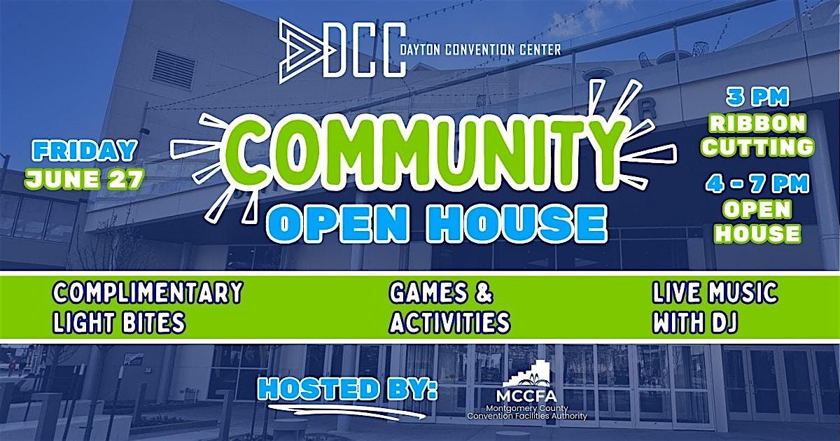 Dayton Convention Center Community Open House, 27 June | Event in Dayton | AllEvents