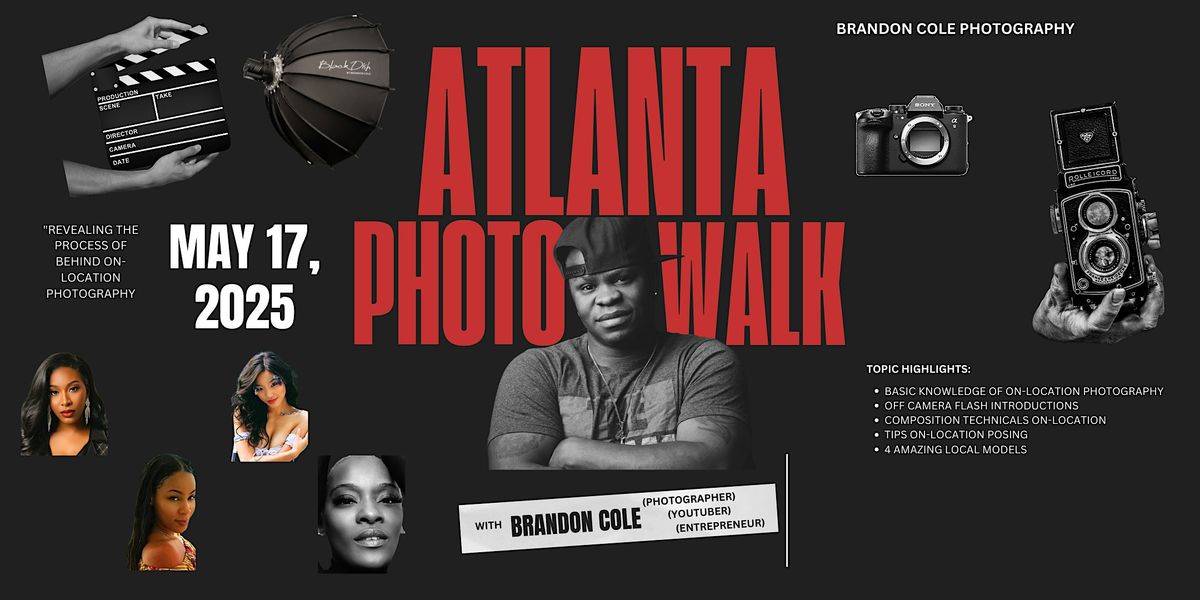 Atlanta Photowalk 2025 w/ Portrait Photographer Brandon Cole, 17 May | Event in Atlanta | AllEvents