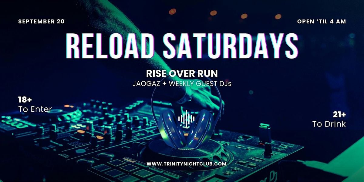 Reload Saturdays at Trinity, 20 September | Event in Seattle | AllEvents
