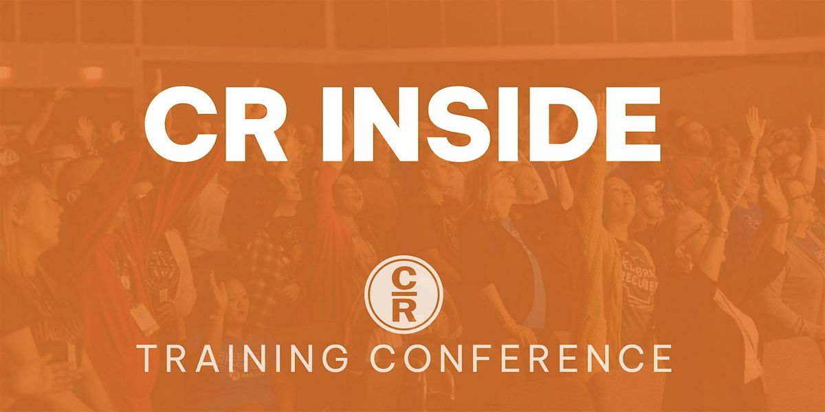 CR Inside Training Conference - Chicago, IL, 31 May | Event in Libertyville | AllEvents