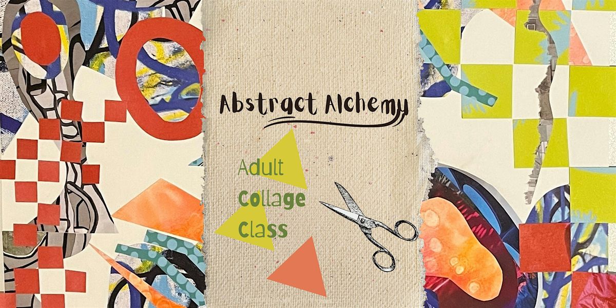 RemainReal Hosts: Abstract Alchemy - A Collage Workshop!, 21 September | Event in Denver | AllEvents
