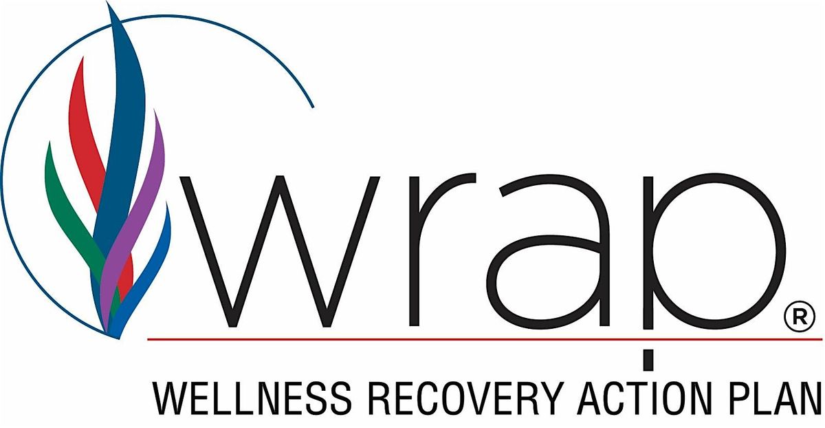WRAP: Wellness Recovery Action Plan - Your Wellness Your Way, 8 September | Event in Bloomington | AllEvents
