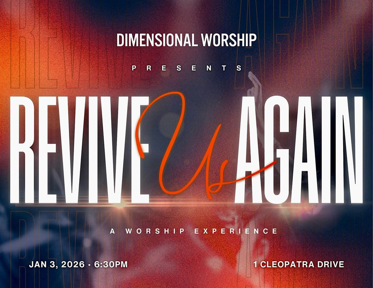Dimensional Worship - Revive Us Again, 3 January | Event in Ottawa | AllEvents