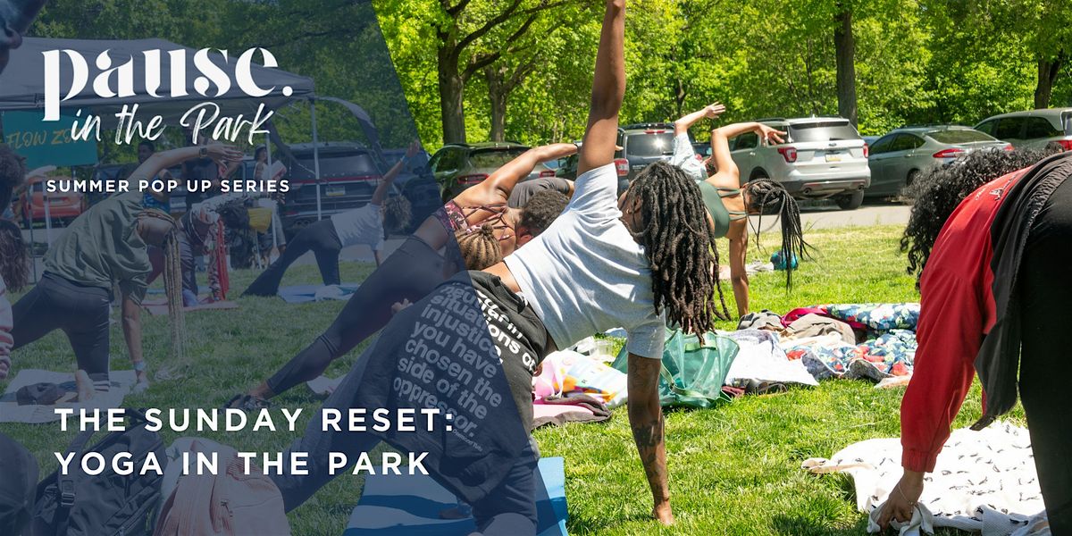 The Sunday Reset: Yoga in the Park, 3 August | Event in Philadelphia | AllEvents