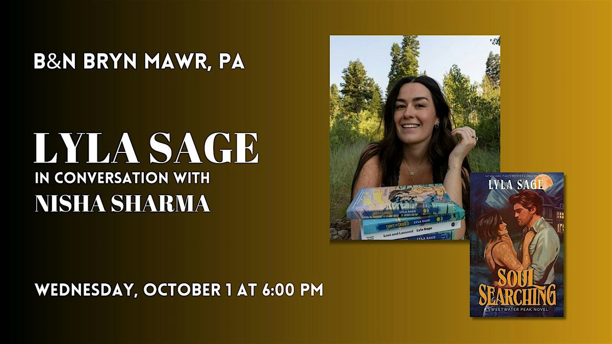 Lyla Sage Celebrates SOUL SEARCHING with Nisha Sharma at B&N Bryn Mawr, 1 October | Event in Bryn Mawr