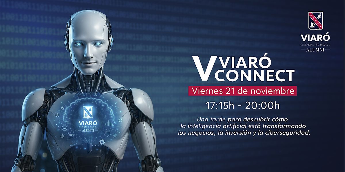 Viaró Connect V: IA: El Futuro es Ahora, 21 November | Event in Sant Cugat del Vallès | AllEvents