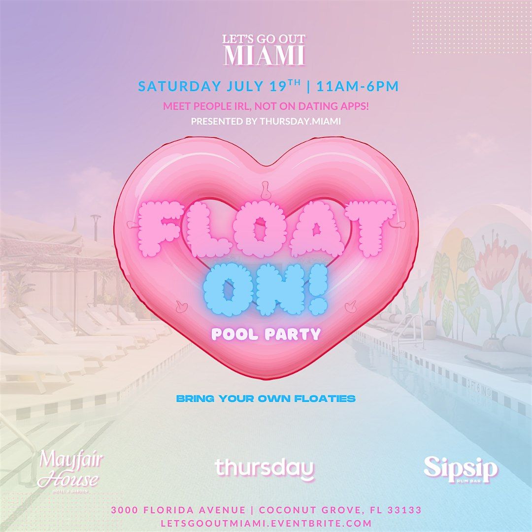 Float On! Pool Party, 2 August | Event in Miami | AllEvents