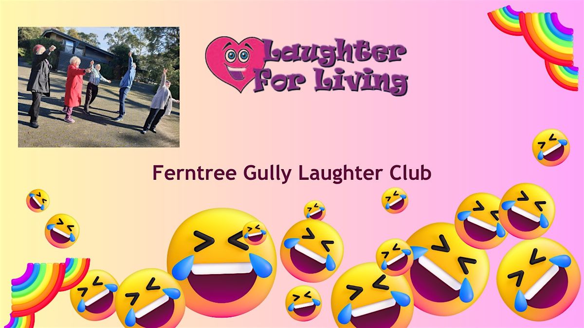 Free Ferntree Gully Community Laughter Club | Event in Ferntree Gully | AllEvents