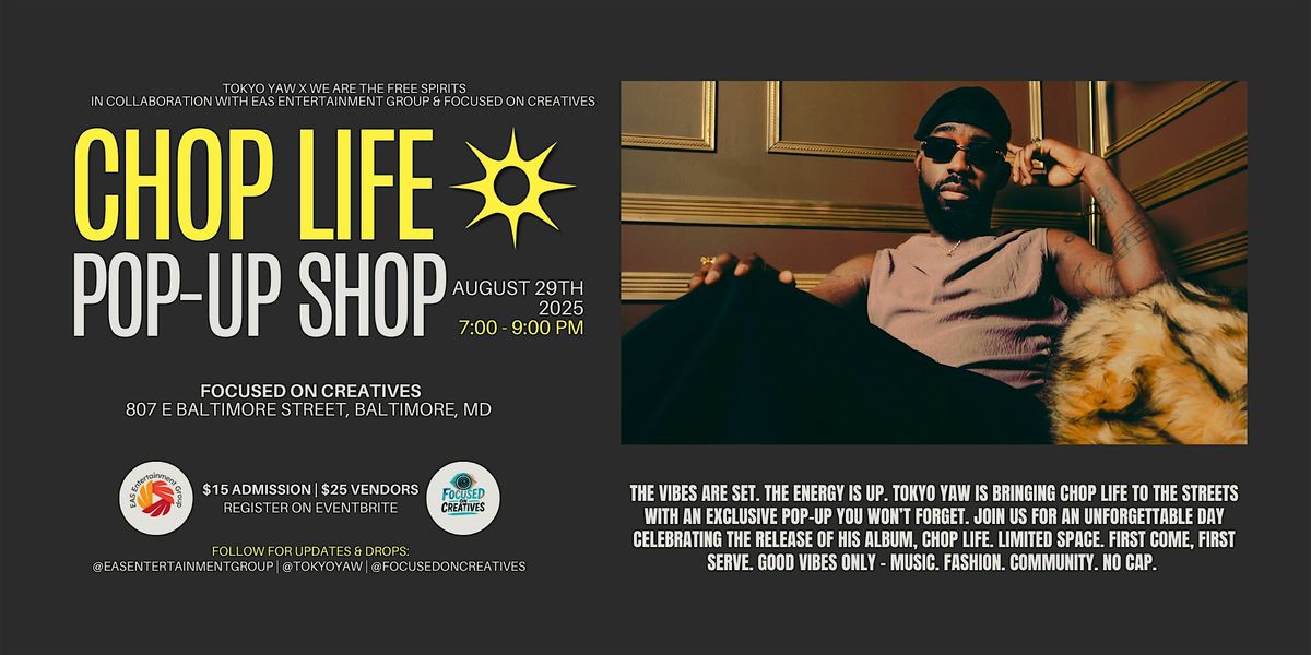 Chop Life Pop Up Shop, 29 August | Event in Baltimore | AllEvents