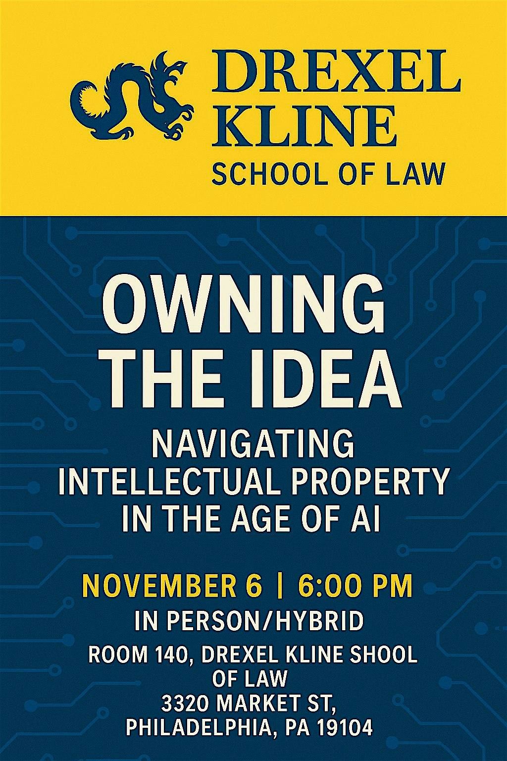 Owning the Idea: Navigating Intellectual Property in the Age of AI - by ELC, 6 November | Event in Philadelphia