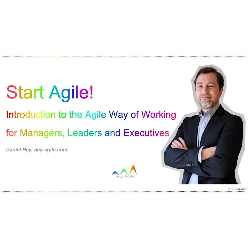 Start Agile!  for Managers, Leaders, Executives., 5 August | Event in Hamburg | AllEvents