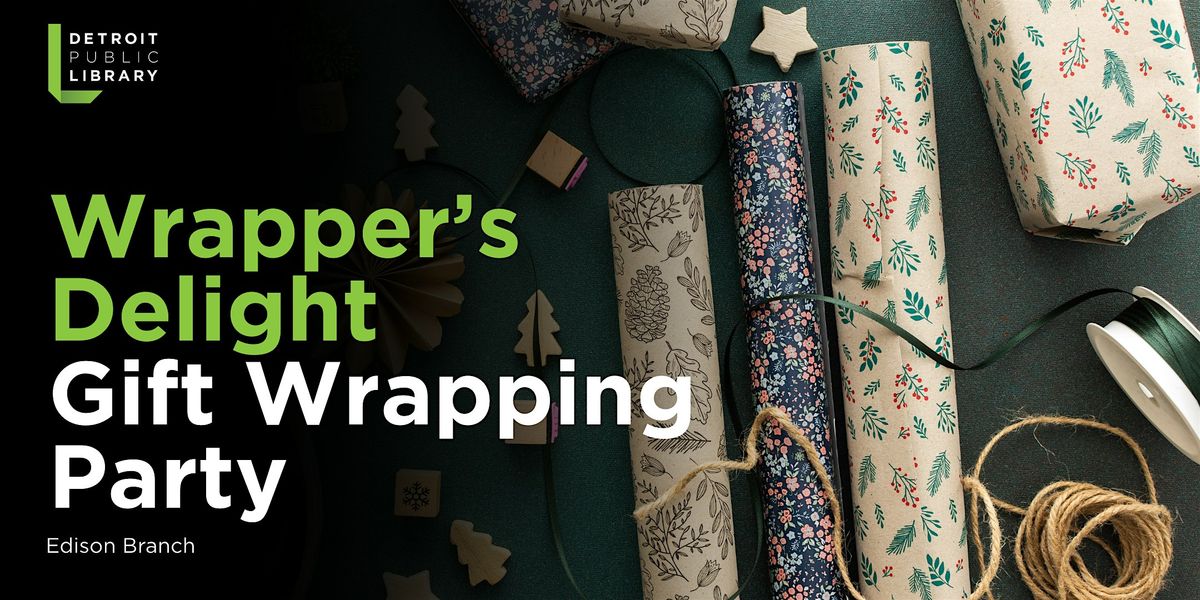 Wrapper's Delight: Gift Wrapping Party!, 13 December | Event in Detroit | AllEvents