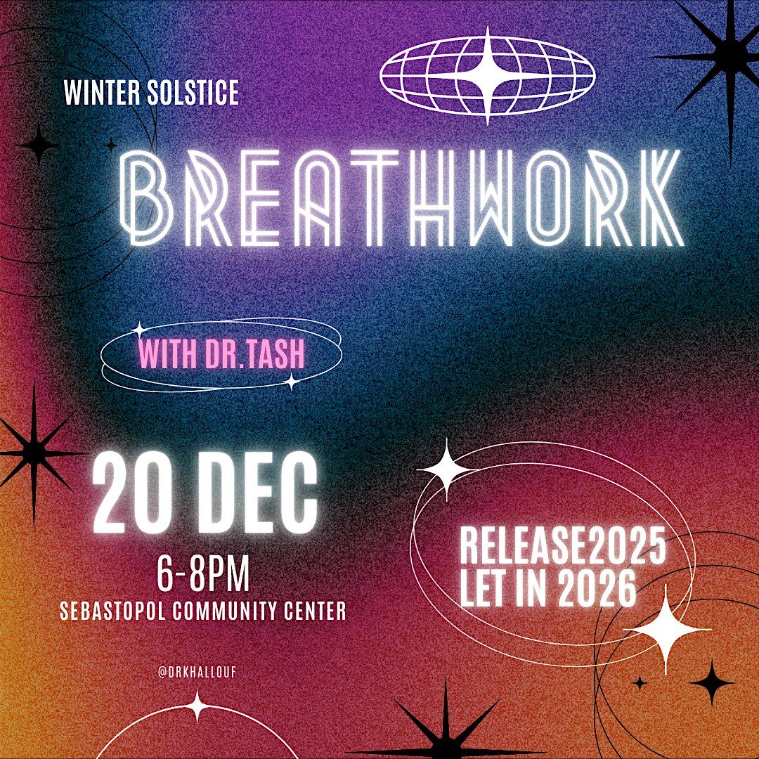 Breathwork Let Go and Let In 2026, 20 December | Event in Sebastopol | AllEvents