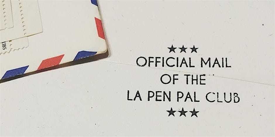 LA Pen Pal Club – 5/20 Meetup - Highland Park, 20 May | Event in Los Angeles | AllEvents