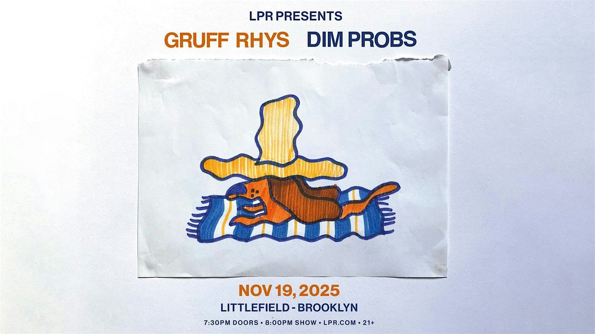 LPR PRESENTS: Gruff Rhys, 19 November | Event in Brooklyn | AllEvents