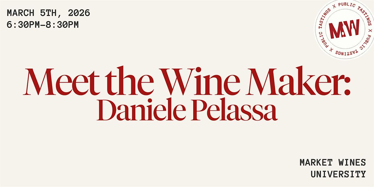 Meet the Winemaker: Daniele Pelassa, 5 March | Event in Calgary | AllEvents