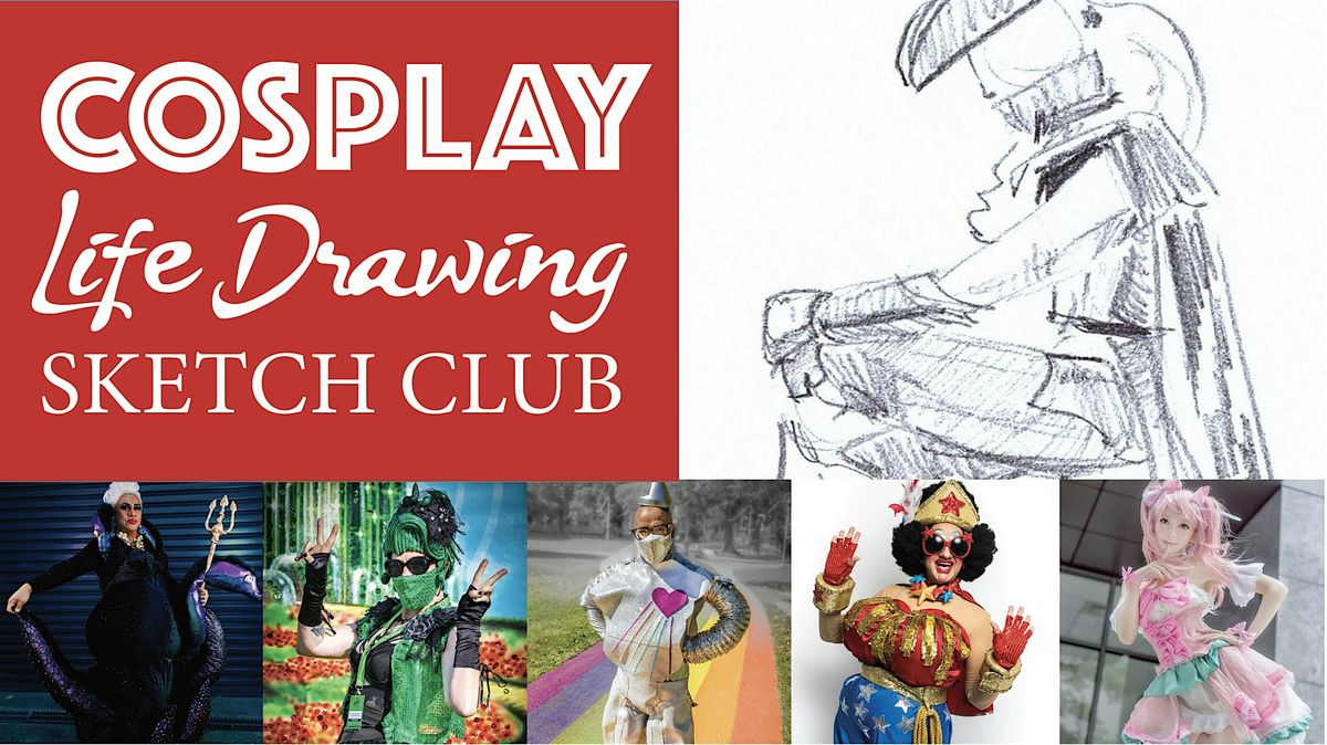 Cosplay Life Drawing Sketch Club Workshop | Event in Surry Hills | AllEvents