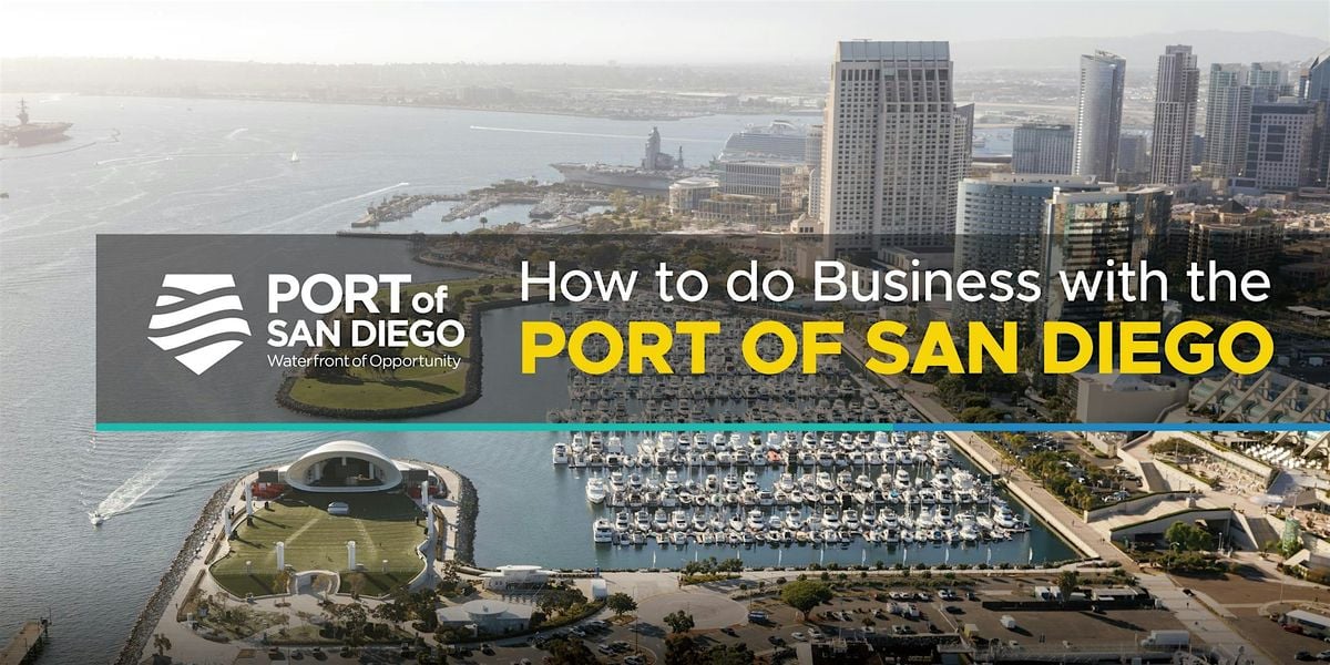 How to do Business with the Port of San Diego, 20 October | Event in San Diego | AllEvents