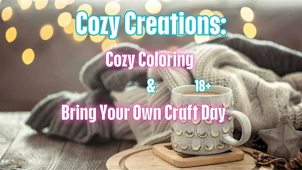 Cozy Creations: Cozy Coloring & Bring Your Own Craft Night | Event in Kansas City | AllEvents