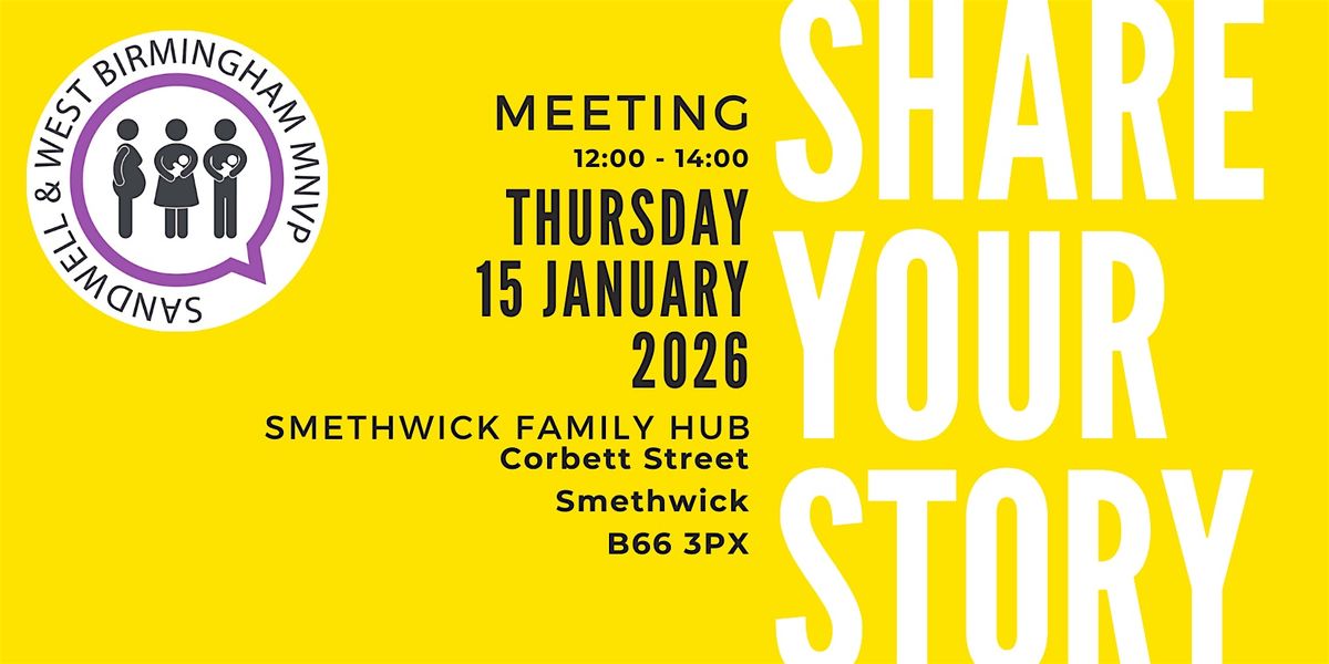 Sandwell & West Birmingham MNVP Meeting, 15 January | Event in Smethwick | AllEvents