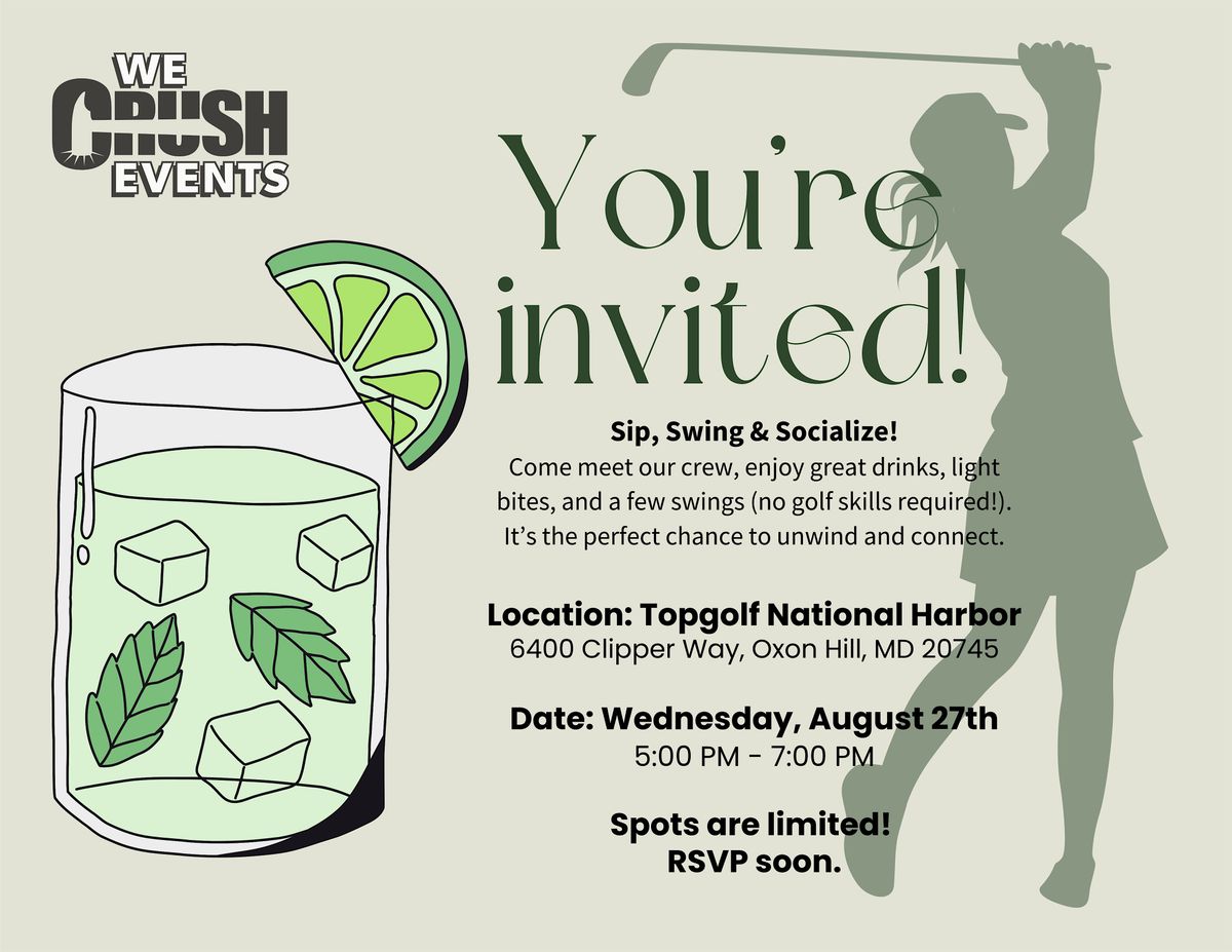 Sip, Swing & Socialize with We Crush Events!, 27 August | Event in Oxon Hill | AllEvents