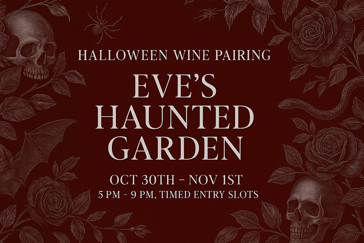 Eve’s Haunted Garden: A Halloween Wine Pairing Experience, 30 October | Event in Fredericksburg | AllEvents