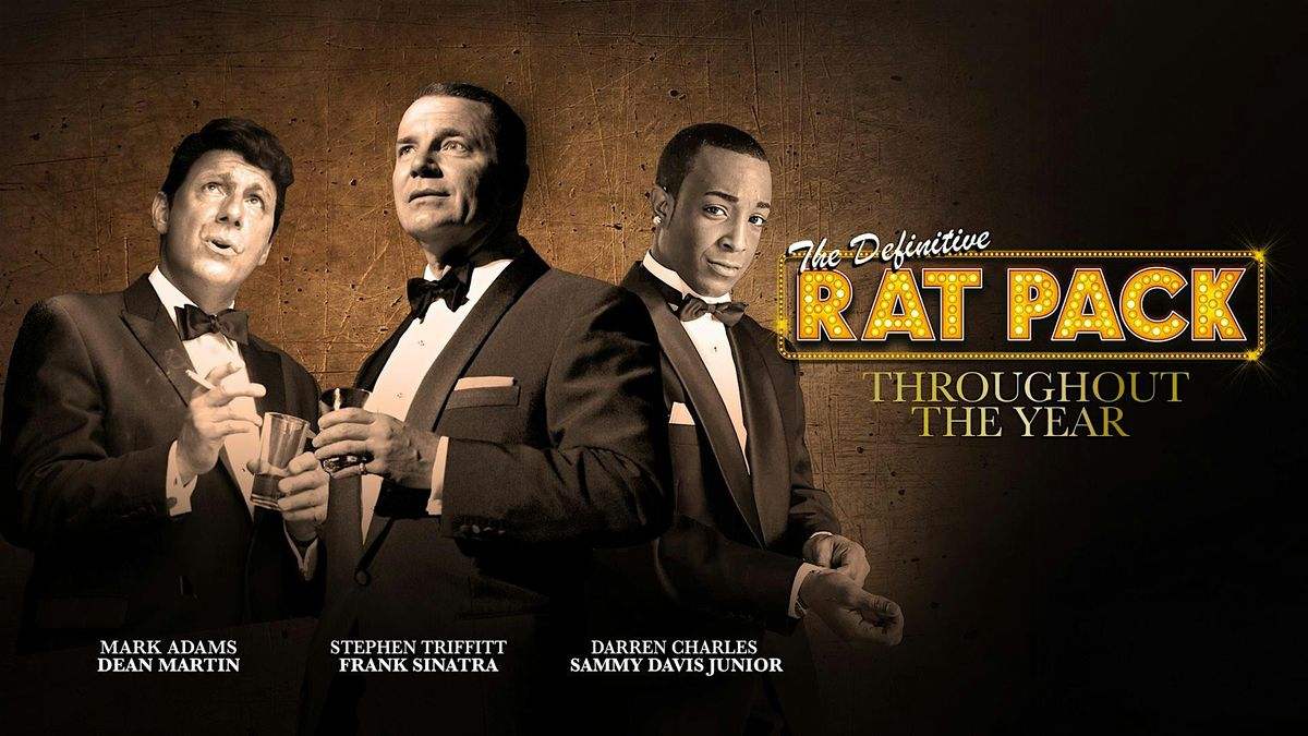 The Definitive Rat Pack | Event in London | AllEvents