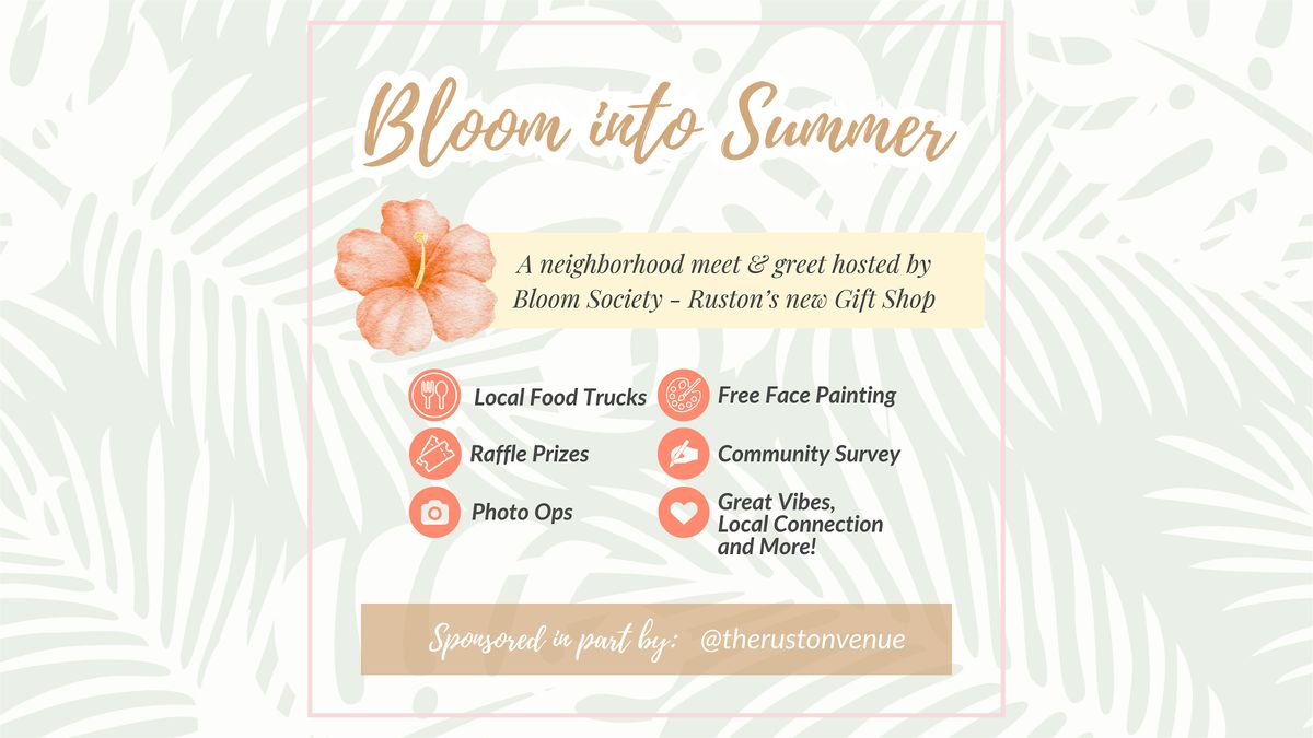 Bloom Into Summer - Neighborhood Meet & Greet, 29 June | Event in Ruston | AllEvents