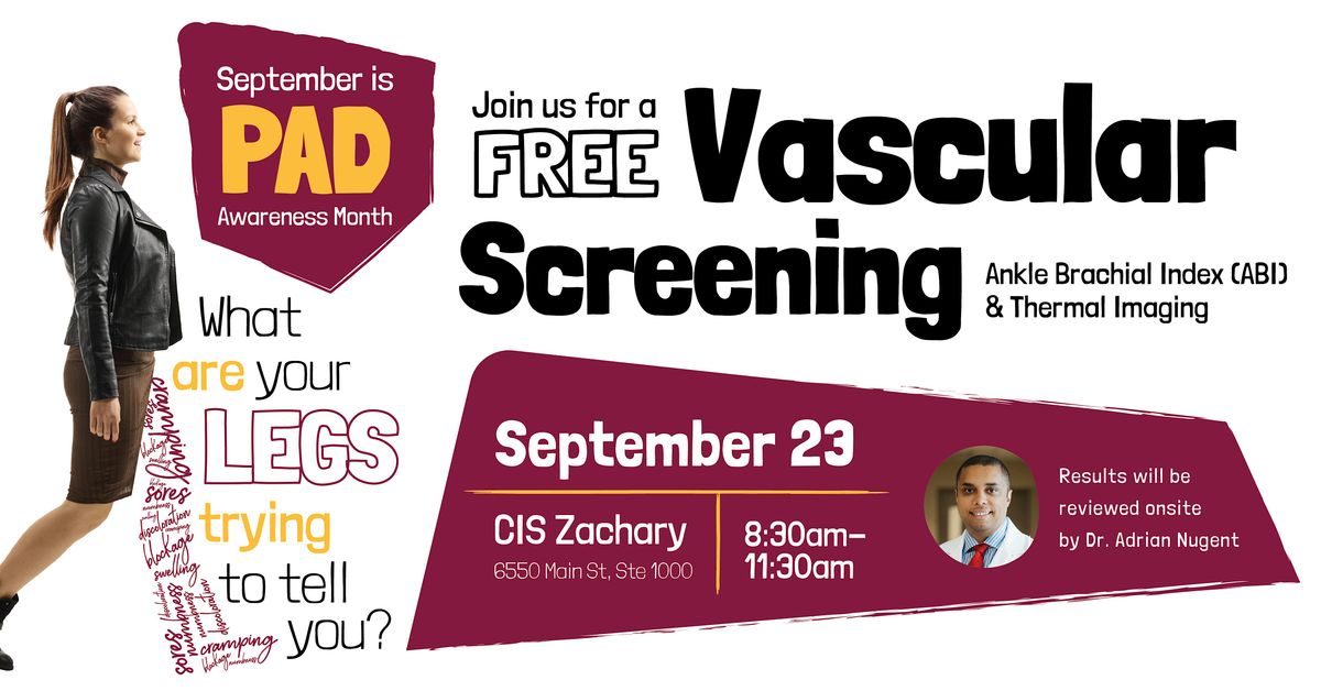 Zachary Free Vascular Screening for PAD Awareness Month, 23 September | Event in Zachary | AllEvents