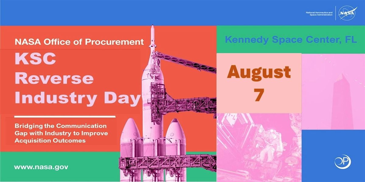 NASA KSC Office of Procurement Reverse Industry Day, 7 August | Event in Merritt Island | AllEvents