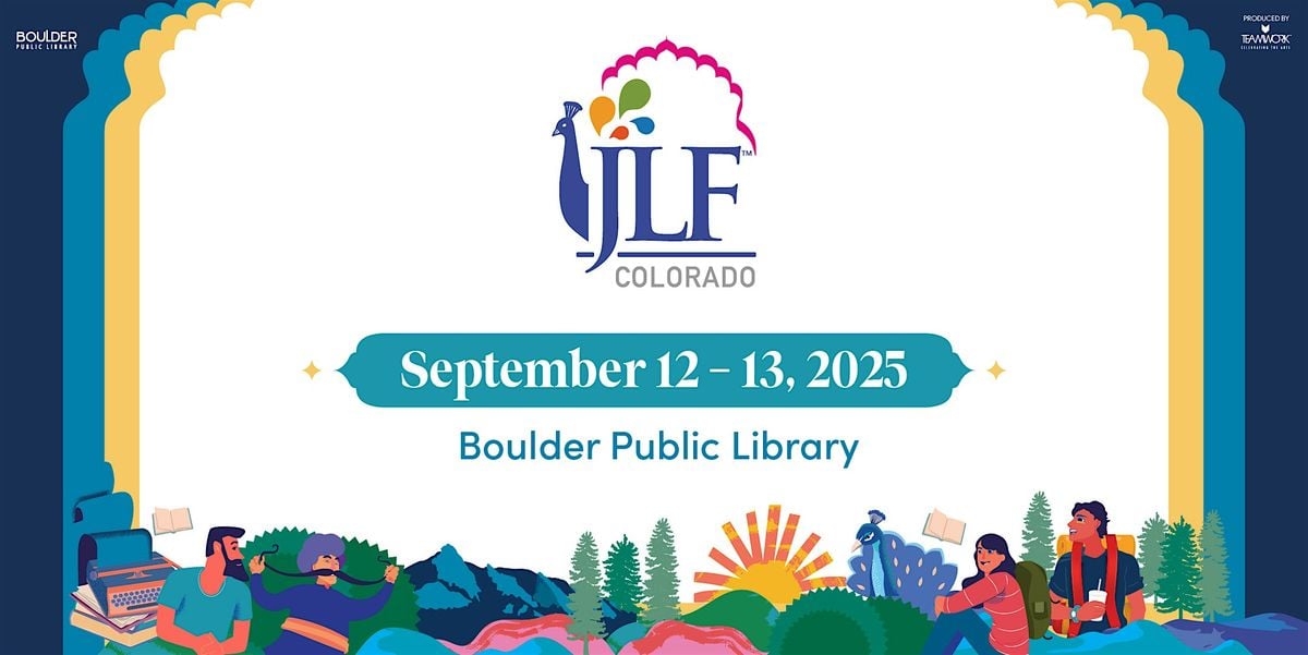JLF Colorado 2025, 12 September | Event in Boulder | AllEvents