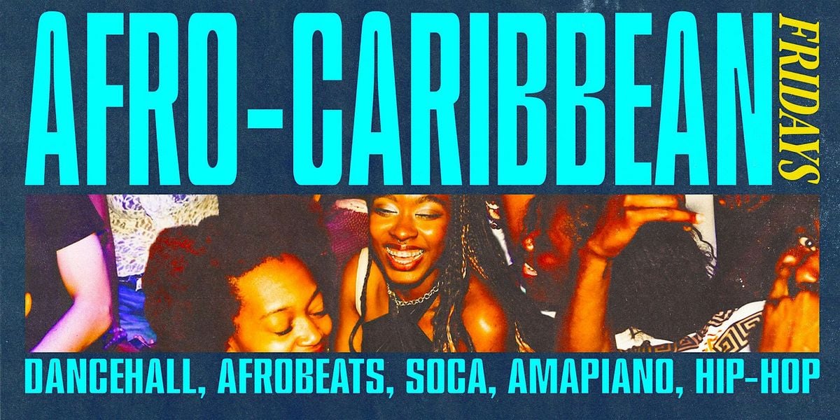 Afro-Caribbean Fridays w/ Lady Drea  & PROPER EDAKIT, 15 August | Event in New York | AllEvents