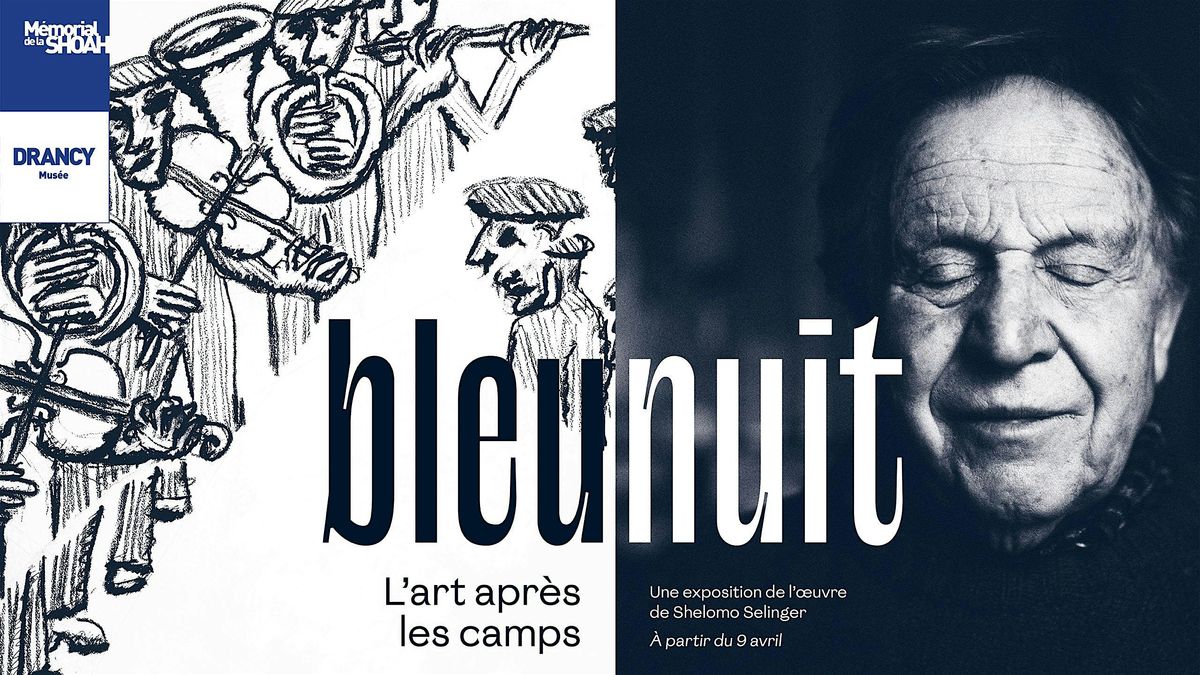 Bleu / Nuit, l'art après les camps : une exposition de Shelomo Selinger | Event in Drancy | AllEvents