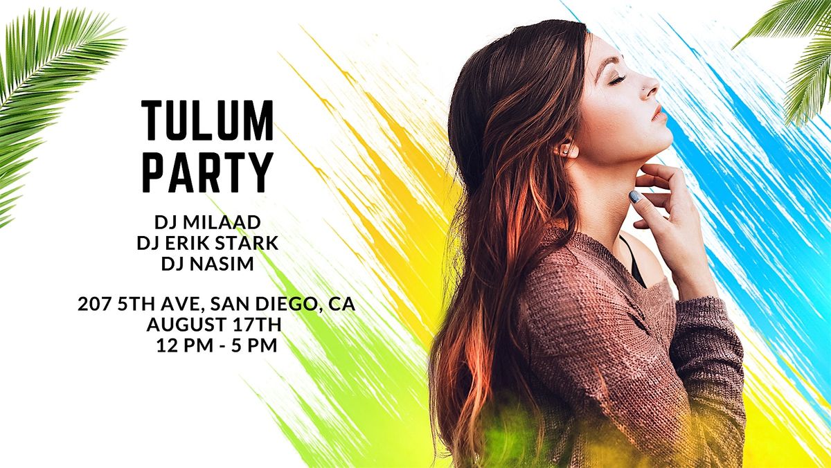 Tulum Party @ Float Rooftop, 17 August | Event in San Diego | AllEvents